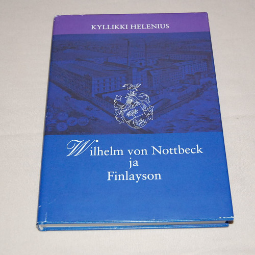 Kyllikki Helenius Wilhelm von Nottbeck ja Finlayson